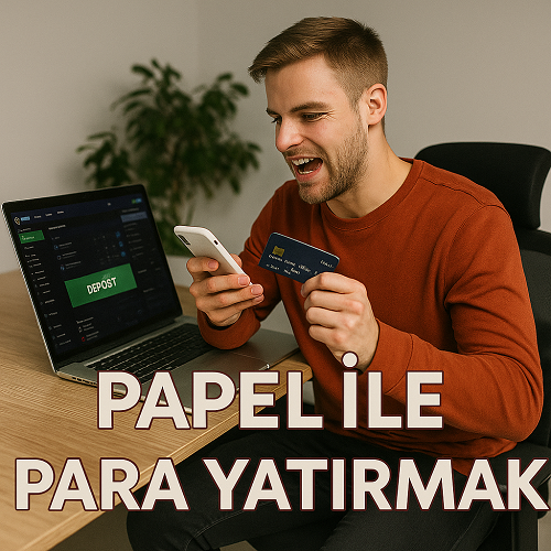 Papel ile Para Yatırmak